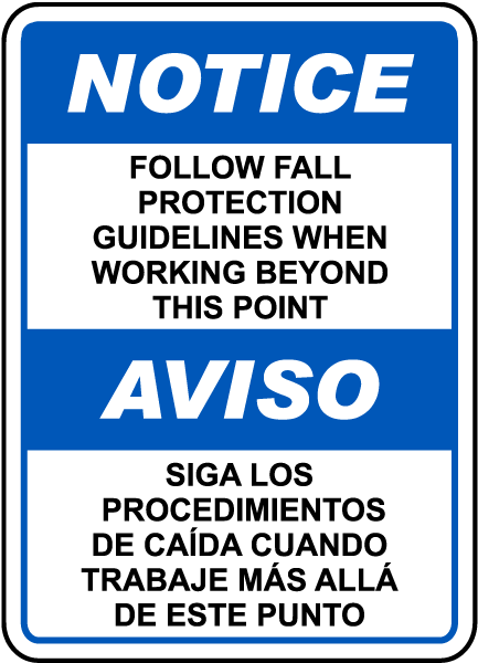 Bilingual Follow Fall Protection Guidelines Sign