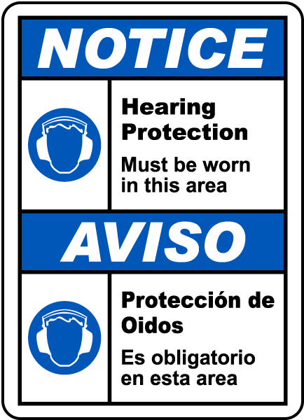 Bilingual Hearing Protection Must Be Worn Sign