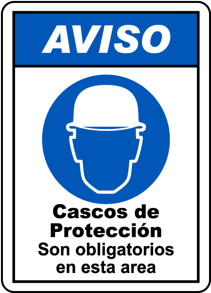 Spanish Notice Hard Hats Must Be Worn In This Area Sign