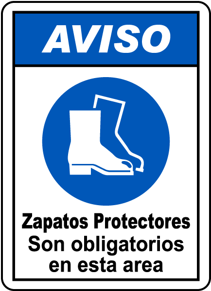 Spanish Notice Foot Protection Must Be Worn Sign