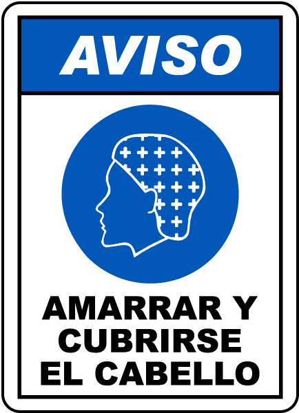 Spanish Notice Hair Must Be Contained Sign