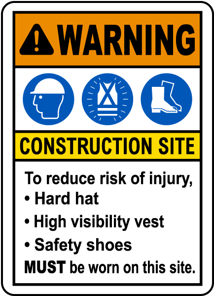 To Reduce Risk of Injury PPE Sign