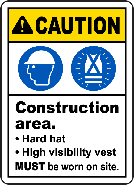 Construction Area PPE Sign