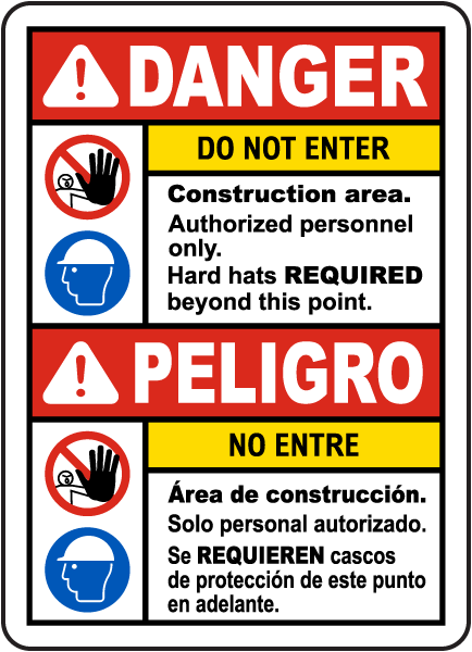 Bilingual Danger Construction Area Do Not Enter Sign