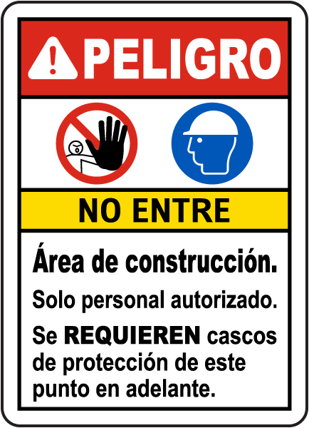 Spanish Danger Construction Area Do Not Enter Sign