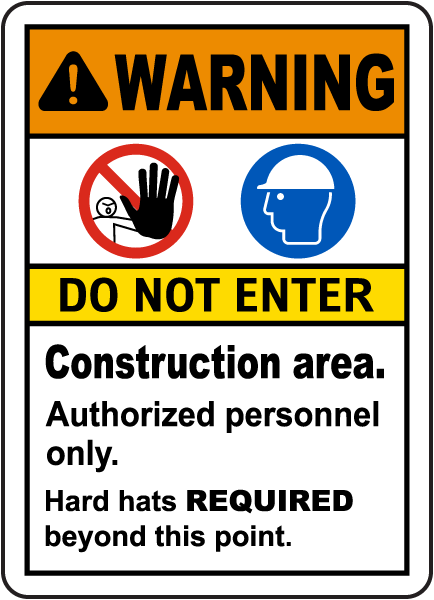 Construction Area Do Not Enter Sign G2528