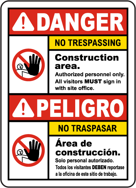 Bilingual Danger Construction Area No Trespassing Sign