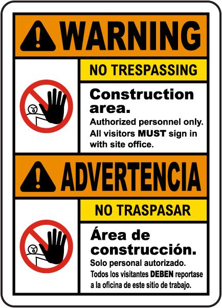 Bilingual Warning Construction Area No Trespassing Sign