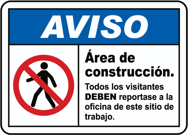 Spanish Notice All Visitors Must Report To Site Office Sign