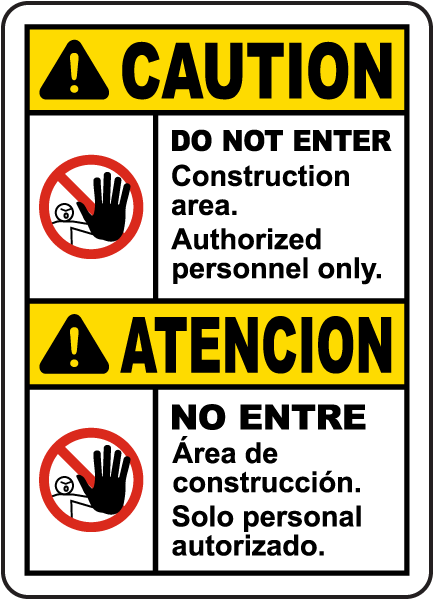 Bilingual Caution Construction Area Do Not Enter Sign