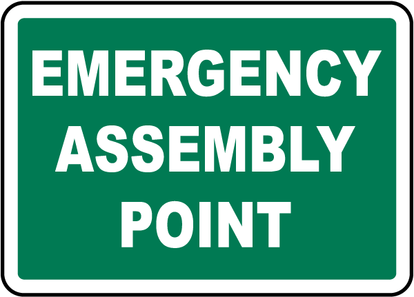 Emergency Assembly Point Sign