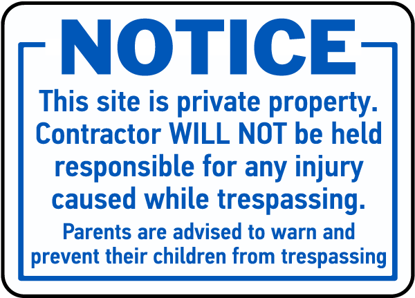 Notice Private Property Sign
