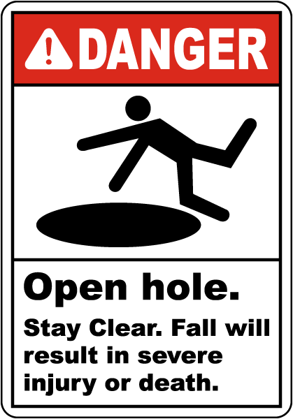 Danger Open Hole Sign