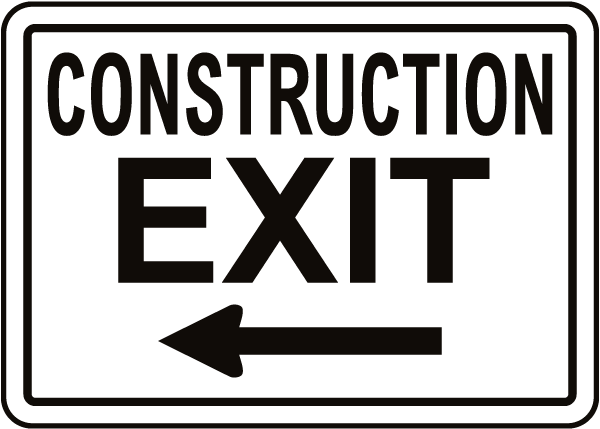 Construction Exit Sign with Left Arrow