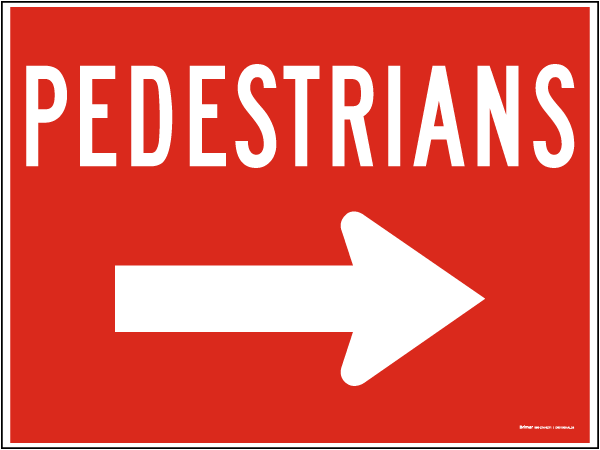 Pedestrians to the Right Sign
