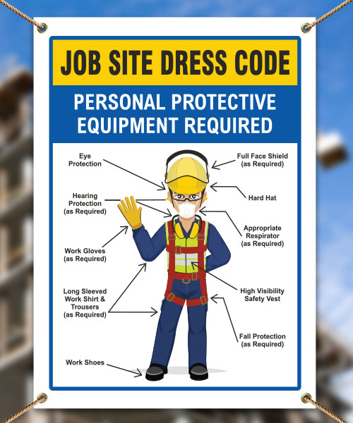Job Site Dress Code Max PPE Required Banner