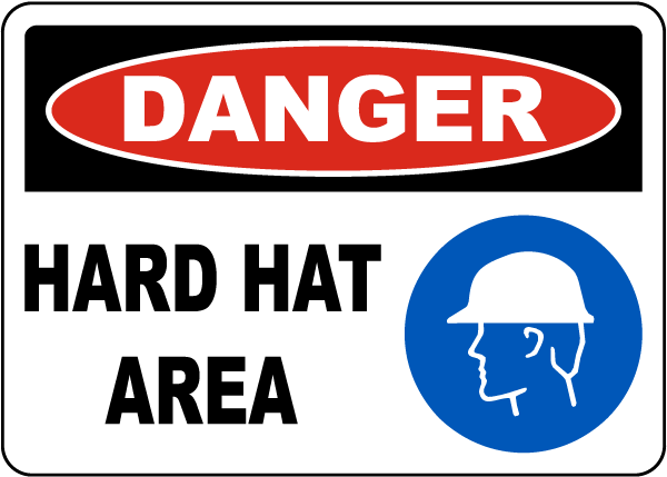 Danger Hard Hat Area Sign 