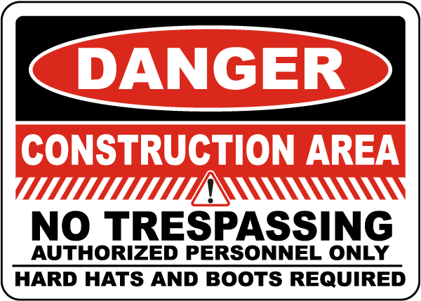Construction Area Hard Hats and Boots Required Sign