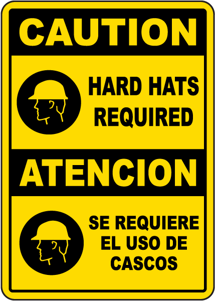 Bilingual Caution Hard Hats Required Sign