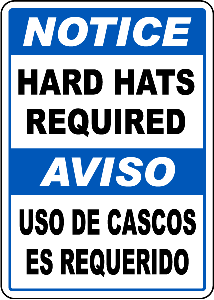 Bilingual Notice Hard Hats Required Sign