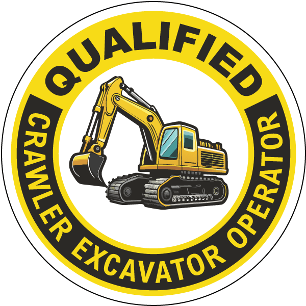 Qualified Crawler Excavator Operator Hard Hat Sticker