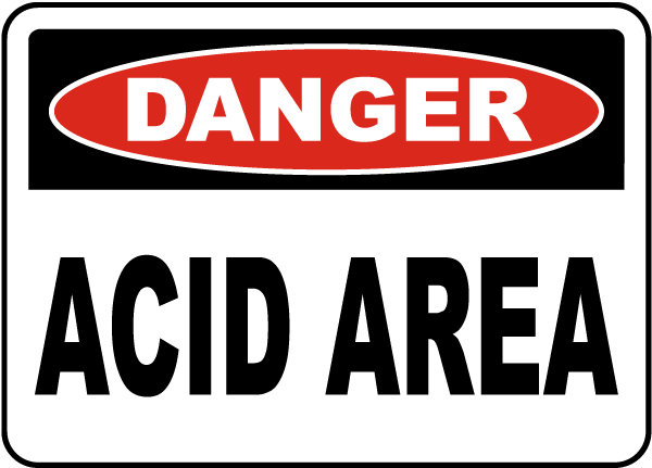 Danger Acid Area Sign