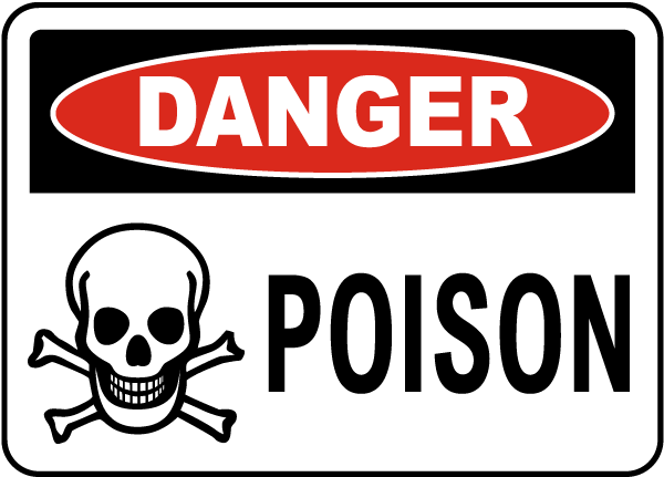 Danger Poison Sign