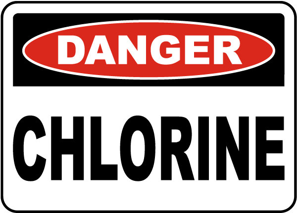 Danger Chlorine Sign