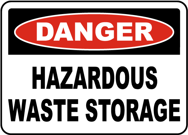 Danger Hazardous Waste Storage Sign