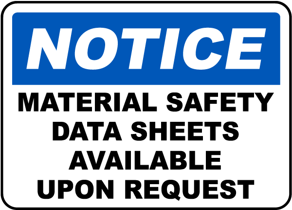 Safety Data Sheets Available Sign