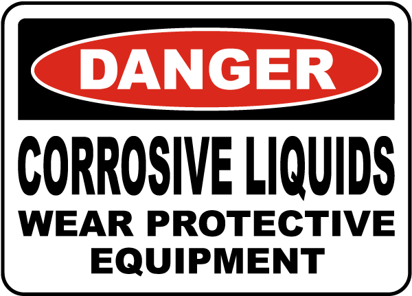 Danger Corrosive Liquids Sign