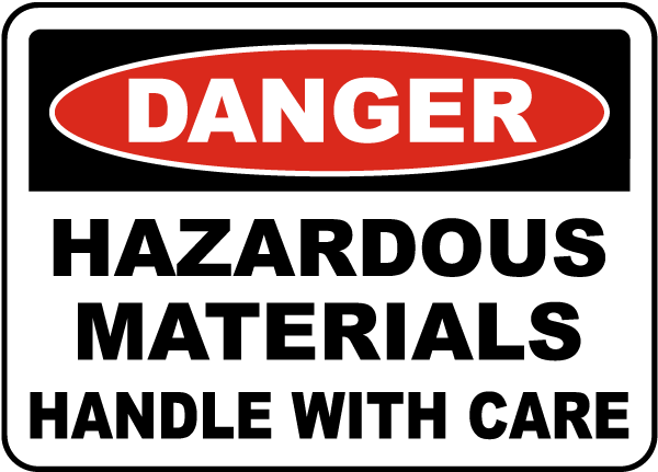 Danger Hazardous Materials Sign