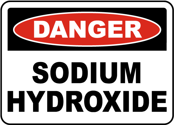 Danger Sodium Hydroxide Sign