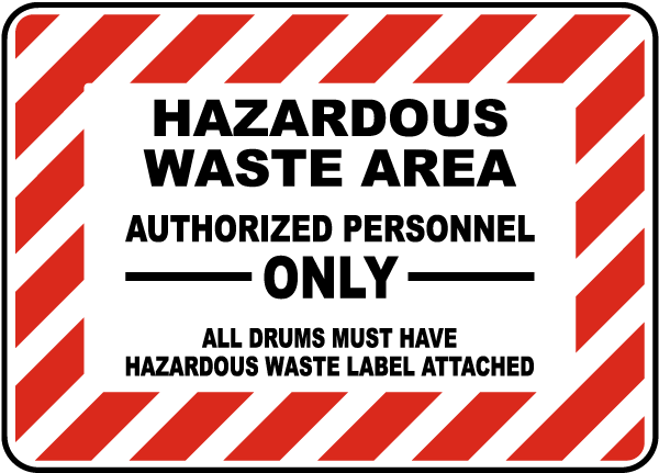Hazardous Waste Area Sign