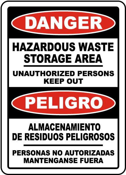 Bilingual Hazardous Waste Storage Area Keep Out Sign