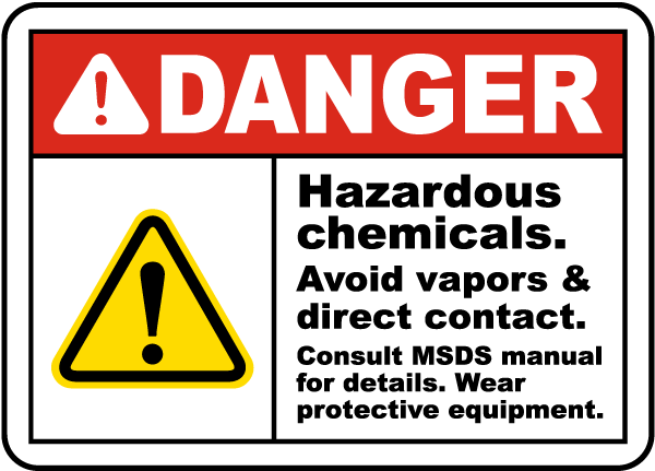 Danger Hazardous Chemicals Sign