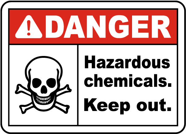 Danger Hazardous Chemicals Sign