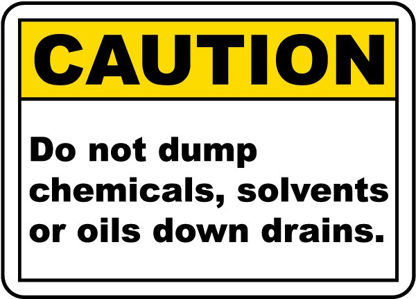 No Chemicals Down Drains Sign