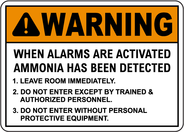 Warning When Alarm Sounds Ammonia Detected Sign