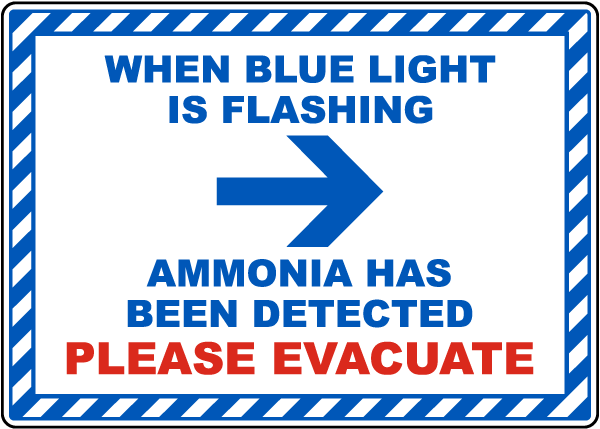 When Blue Light Is Flashing Ammonia Detected Right Arrow Sign