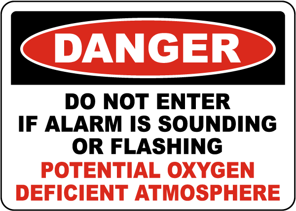Danger Do Not Enter Oxygen Deficient Atmosphere Sign