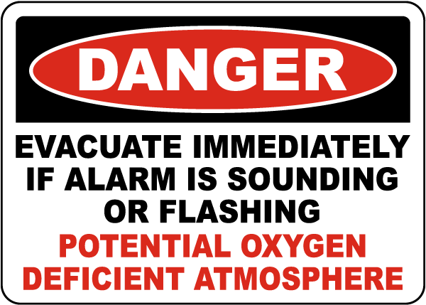 Danger Evacuate Oxygen Deficient Atmosphere Sign