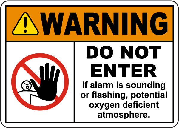 Warning Do Not Enter Oxygen Deficient Atmosphere Sign