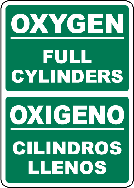 Bilingual Oxygen Full Cylinder Sign