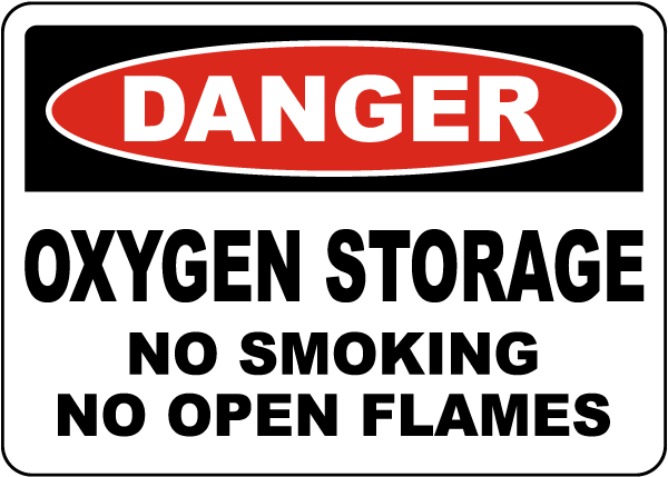 Danger Oxygen Storage Sign