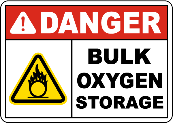 Danger Bulk Oxygen Storage Sign