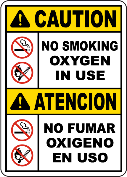 Bilingual Caution No Smoking Oxygen In Use Sign