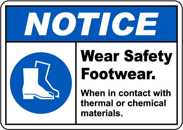 Notice Wear Safety Footwear Sign
