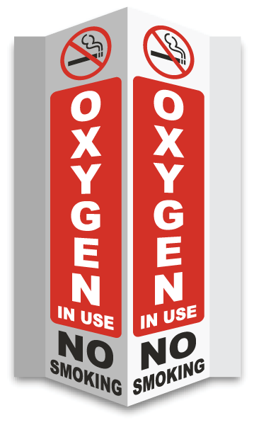 Oxygen In Use No Smoking 3-Way Sign