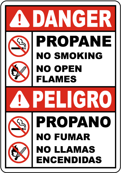 Bilingual Danger Propane No Smoking No Open Flames Sign
